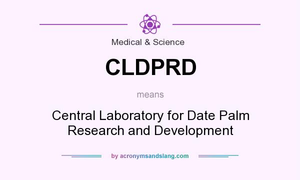 What does CLDPRD mean? It stands for Central Laboratory for Date Palm Research and Development
