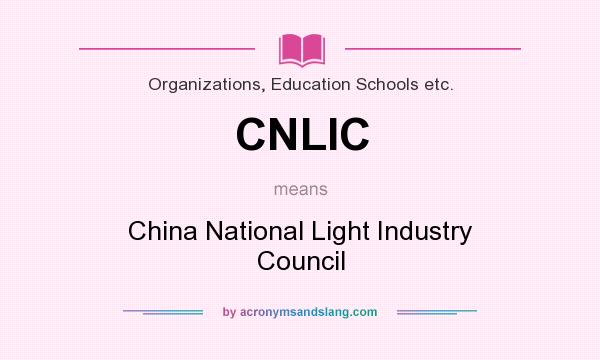 What does CNLIC mean? It stands for China National Light Industry Council