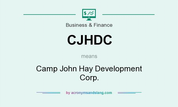 What does CJHDC mean? It stands for Camp John Hay Development Corp.