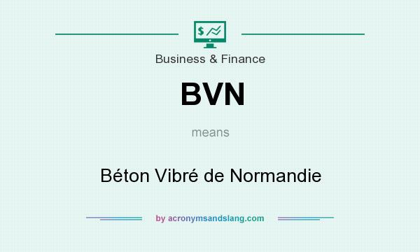 What does BVN mean? It stands for Béton Vibré de Normandie