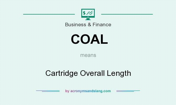 What does COAL mean? It stands for Cartridge Overall Length