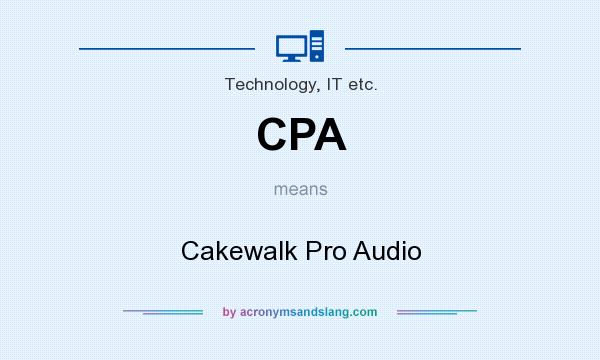 What does CPA mean? It stands for Cakewalk Pro Audio