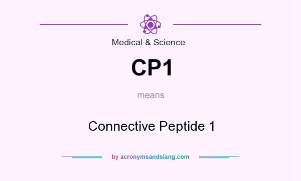 What does CP1 mean? It stands for Connective Peptide 1