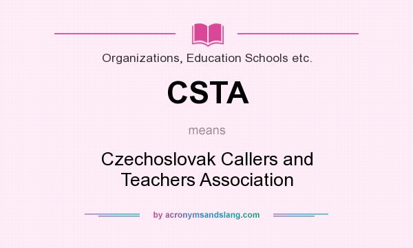 What does CSTA mean? It stands for Czechoslovak Callers and Teachers Association