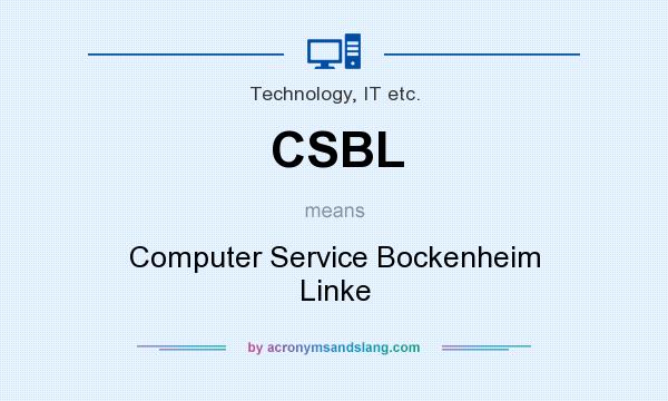 What does CSBL mean? It stands for Computer Service Bockenheim Linke