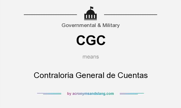 What does CGC mean? It stands for Contraloria General de Cuentas