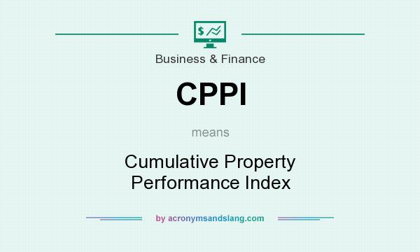What does CPPI mean? It stands for Cumulative Property Performance Index