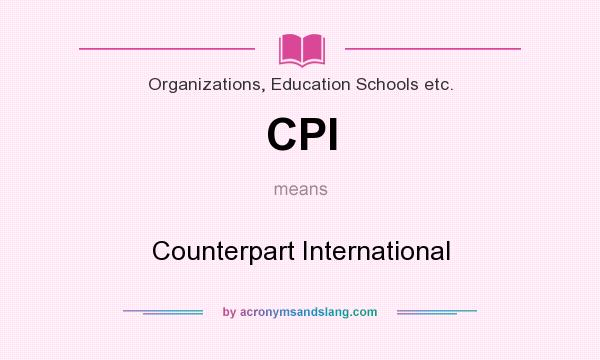 What does CPI mean? It stands for Counterpart International