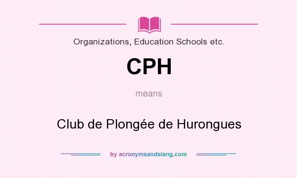 What does CPH mean? It stands for Club de Plongée de Hurongues