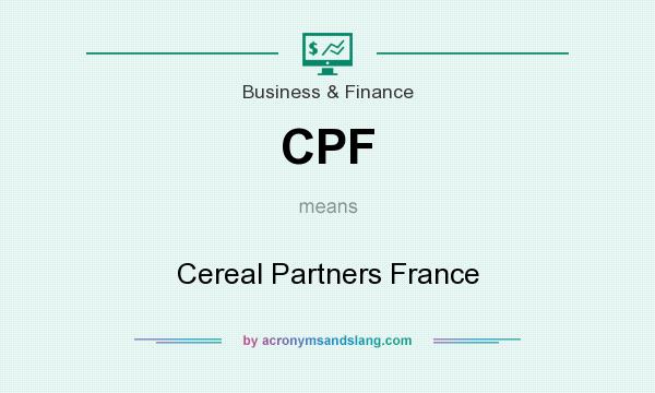 What does CPF mean? It stands for Cereal Partners France