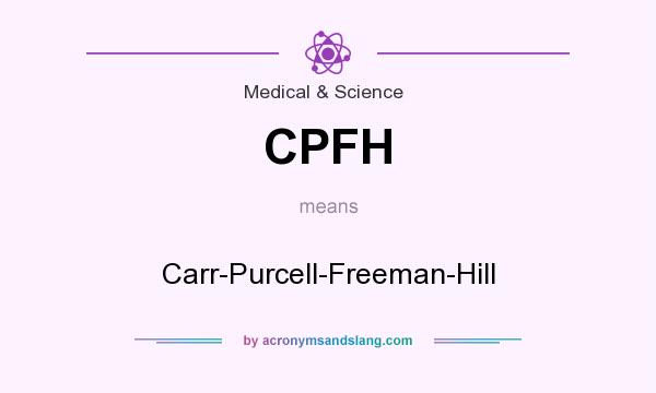 What does CPFH mean? It stands for Carr-Purcell-Freeman-Hill