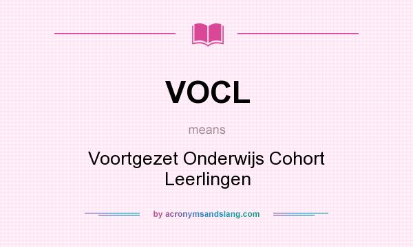What does VOCL mean? It stands for Voortgezet Onderwijs Cohort Leerlingen