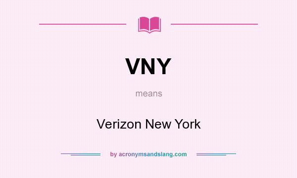 What does VNY mean? It stands for Verizon New York