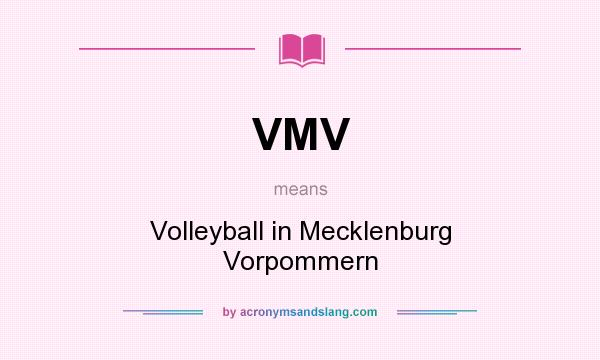 What does VMV mean? It stands for Volleyball in Mecklenburg Vorpommern