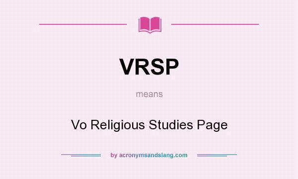 What does VRSP mean? It stands for Vo Religious Studies Page