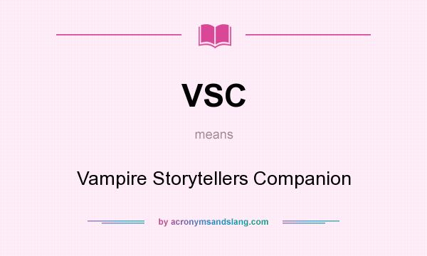 What does VSC mean? It stands for Vampire Storytellers Companion