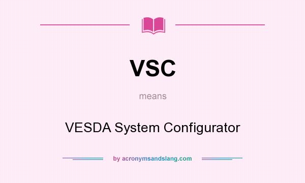 What does VSC mean? It stands for VESDA System Configurator