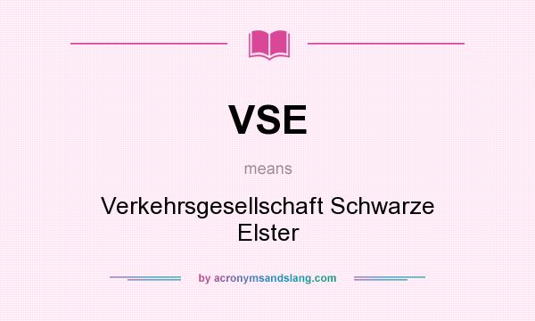 What does VSE mean? It stands for Verkehrsgesellschaft Schwarze Elster