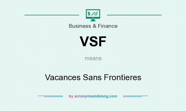 What does VSF mean? It stands for Vacances Sans Frontieres