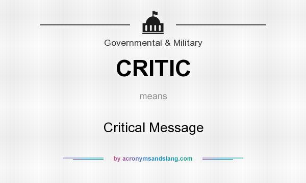 What does CRITIC mean? It stands for Critical Message