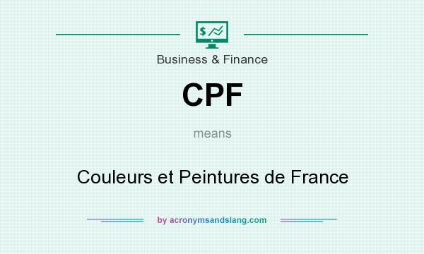 What does CPF mean? It stands for Couleurs et Peintures de France