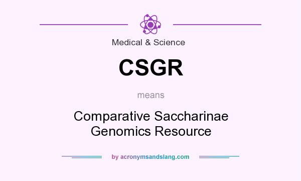 What does CSGR mean? It stands for Comparative Saccharinae Genomics Resource