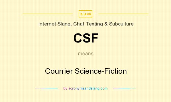 What does CSF mean? It stands for Courrier Science-Fiction