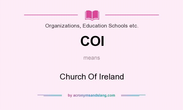 What does COI mean? It stands for Church Of Ireland