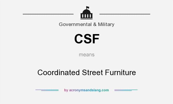 What does CSF mean? It stands for Coordinated Street Furniture