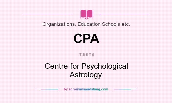 What does CPA mean? It stands for Centre for Psychological Astrology