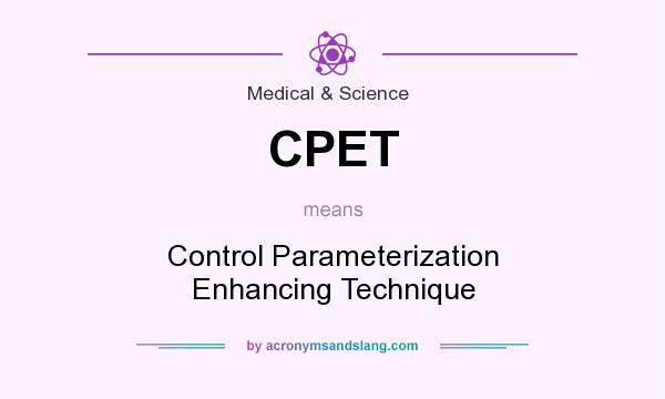 What does CPET mean? It stands for Control Parameterization Enhancing Technique