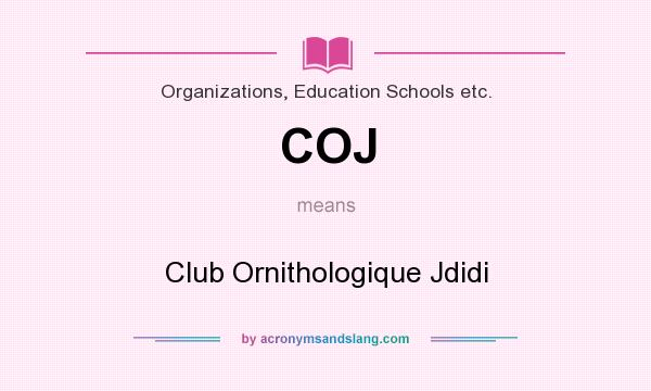 What does COJ mean? It stands for Club Ornithologique Jdidi