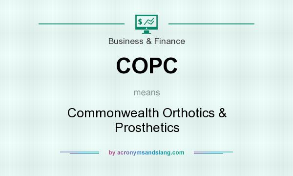 What does COPC mean? It stands for Commonwealth Orthotics & Prosthetics