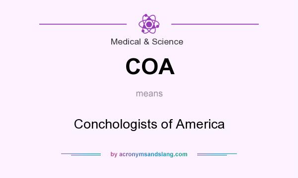 What does COA mean? It stands for Conchologists of America