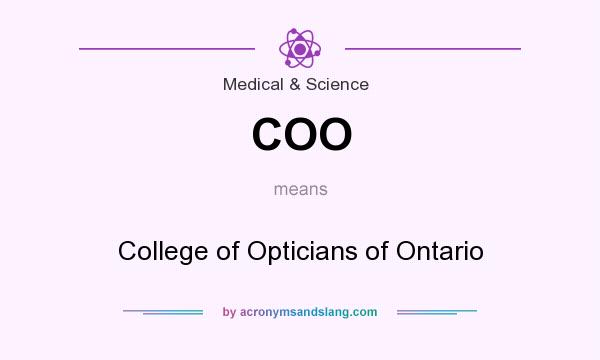 What does COO mean? It stands for College of Opticians of Ontario
