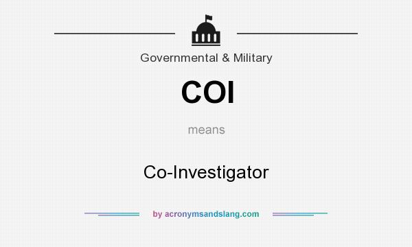 What does COI mean? It stands for Co-Investigator