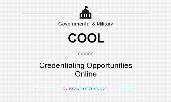 What does COOL mean? It stands for Credentialing Opportunities Online