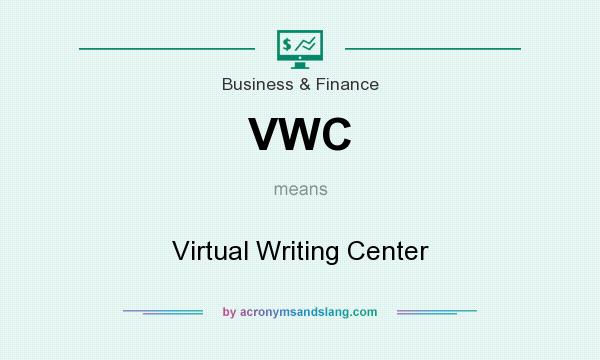 What does VWC mean? It stands for Virtual Writing Center