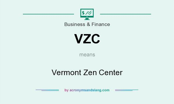 What does VZC mean? It stands for Vermont Zen Center