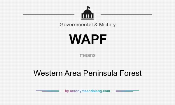 What does WAPF mean? It stands for Western Area Peninsula Forest