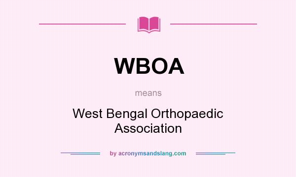 What does WBOA mean? It stands for West Bengal Orthopaedic Association