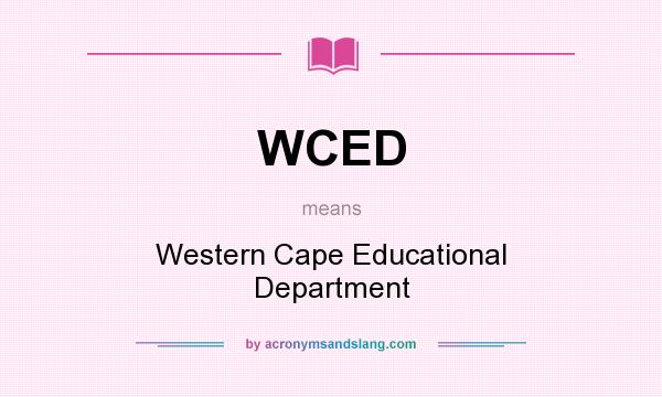 What does WCED mean? It stands for Western Cape Educational Department