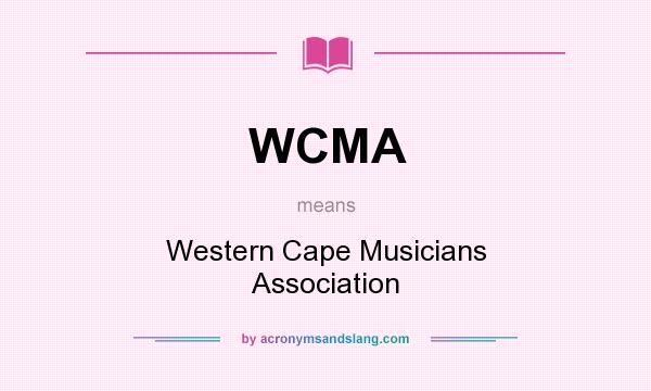 What does WCMA mean? It stands for Western Cape Musicians Association