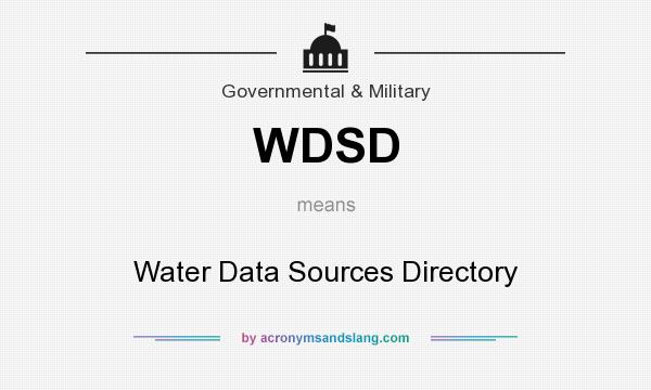 What does WDSD mean? It stands for Water Data Sources Directory