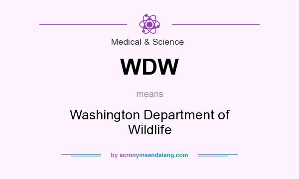 What does WDW mean? It stands for Washington Department of Wildlife