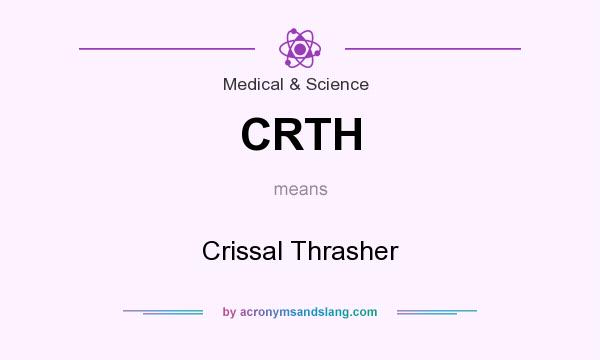 What does CRTH mean? It stands for Crissal Thrasher