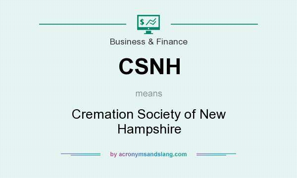 What does CSNH mean? It stands for Cremation Society of New Hampshire