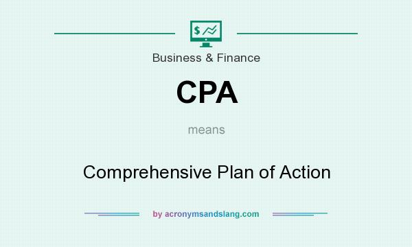 What does CPA mean? It stands for Comprehensive Plan of Action