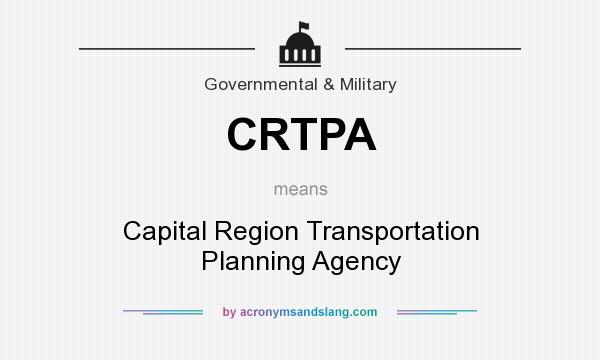 What does CRTPA mean? It stands for Capital Region Transportation Planning Agency