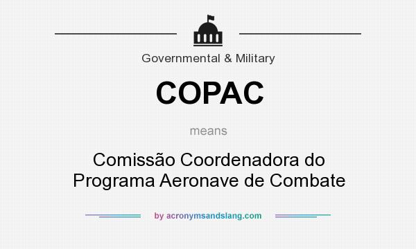 What does COPAC mean? It stands for Comissão Coordenadora do Programa Aeronave de Combate